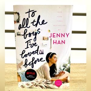 To All the Boys I've Loved Before Book